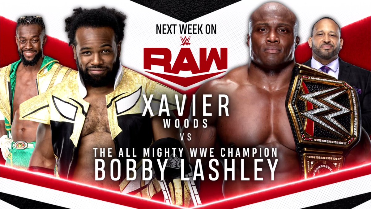 Bobby Lashley vs. Xavier Woods set for next week’s WWE Raw