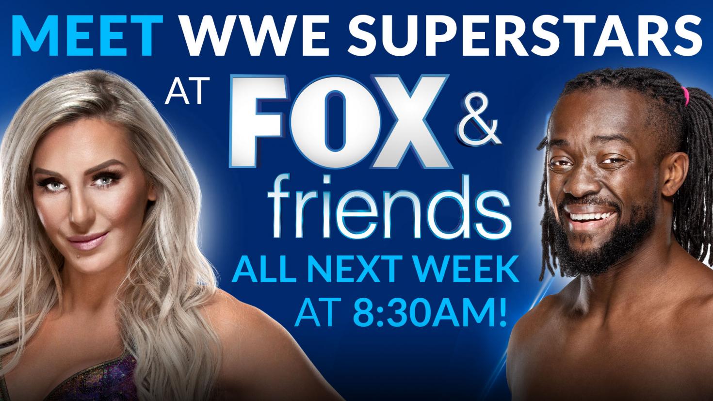 WWE personalities to appear on ‘FOX & Friends’ next week