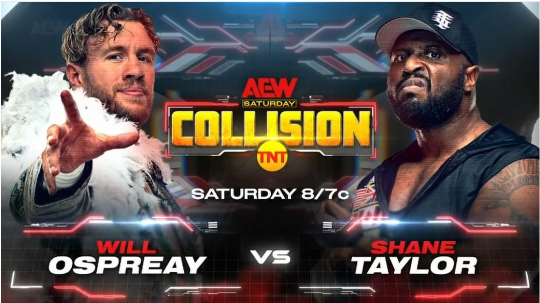 Will Ospreay vs. Shane Taylor announced for next AEW Collision & Rampage block