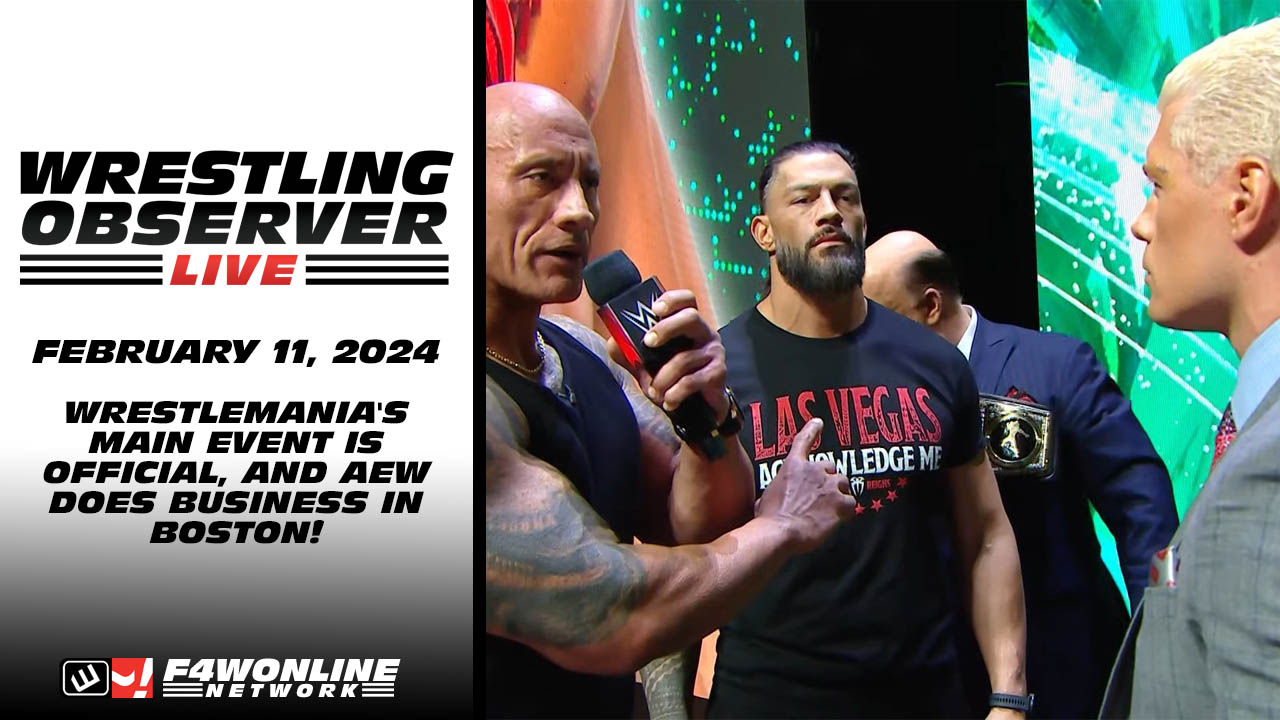 Wrestling Observer Live: WWE WrestleMania main event, AEW doing ‘Big Business’