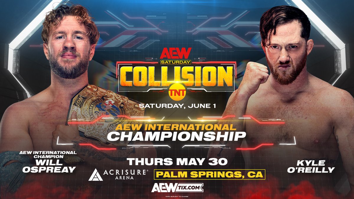 AEW Collision live results: Will Ospreay vs. Kyle O’Reilly International title match