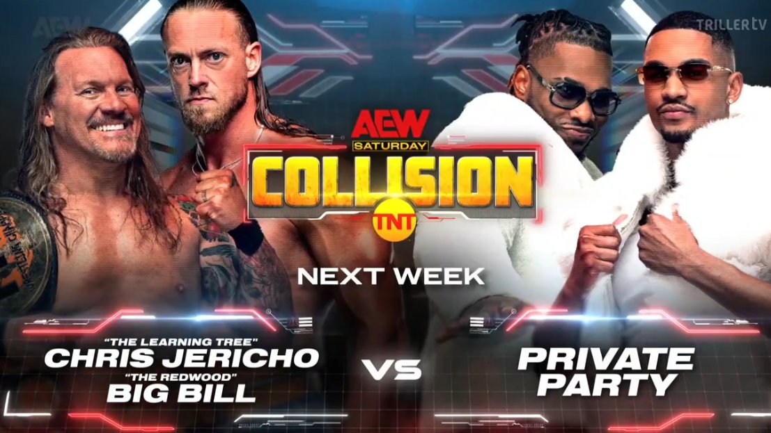Chris Jericho & Big Bill vs. Private Party set for next AEW Collision