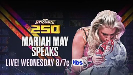 Mercedes Mone vs. Nyla Rose set, Mariah May to speak on AEW Dynamite 250