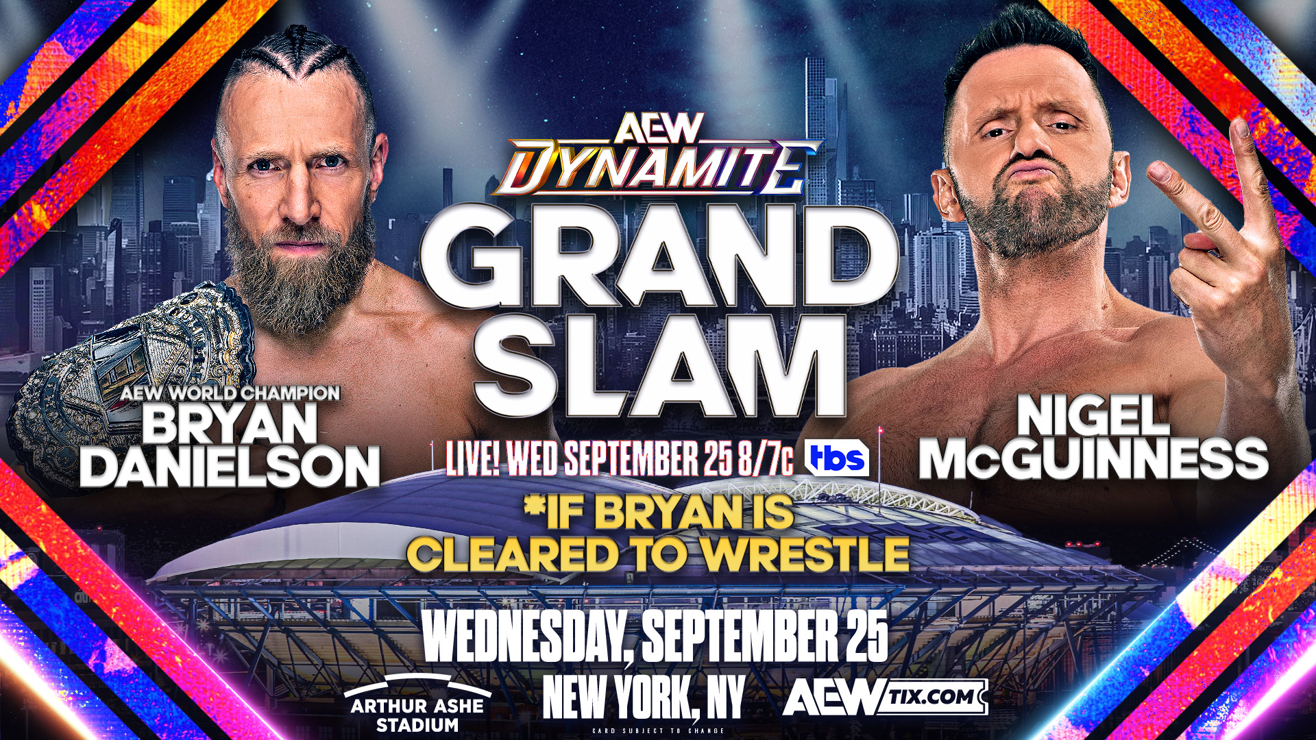 AEW Dynamite Grand Slam live results: Bryan Danielson vs. Nigel McGuinness