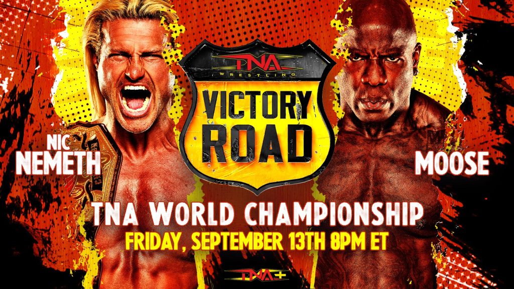 TNA Victory Road live results: Nic Nemeth vs. Moose