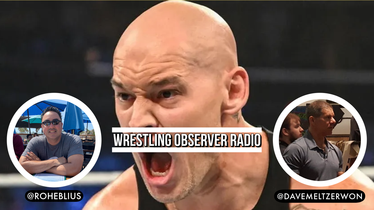 Wrestling Observer Radio: WWE talent releases, AEW vs. NXT