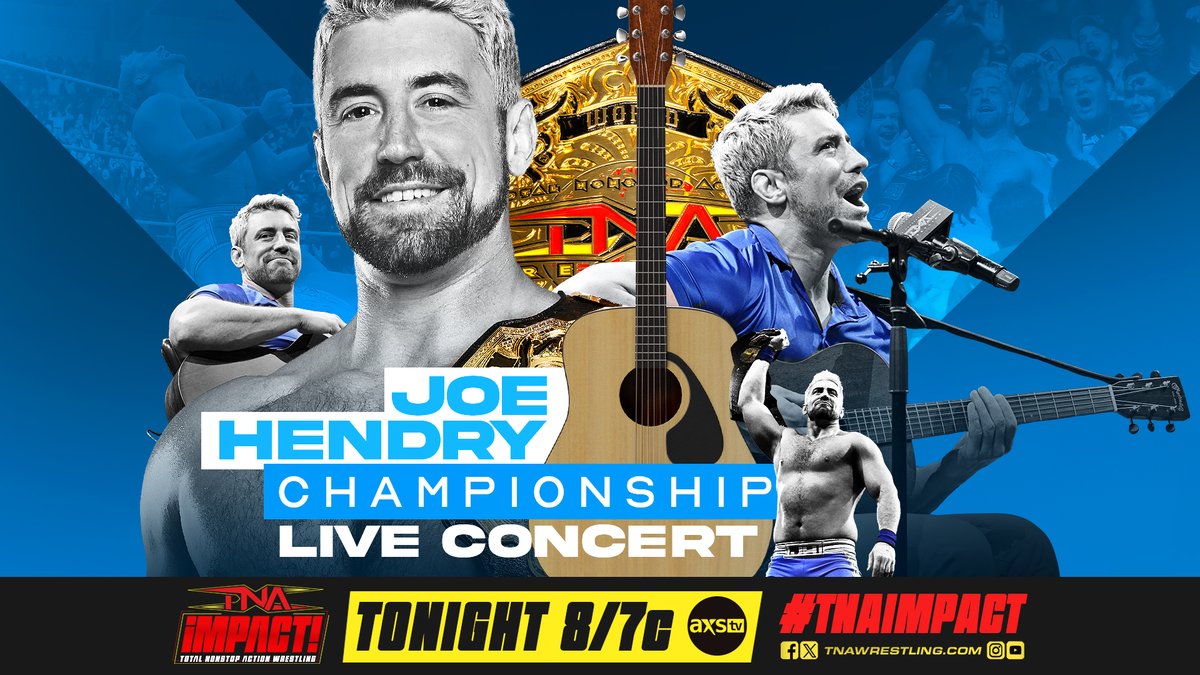 TNA Impact live results: Joe Hendry concert, WWE NXT Tag Team title match