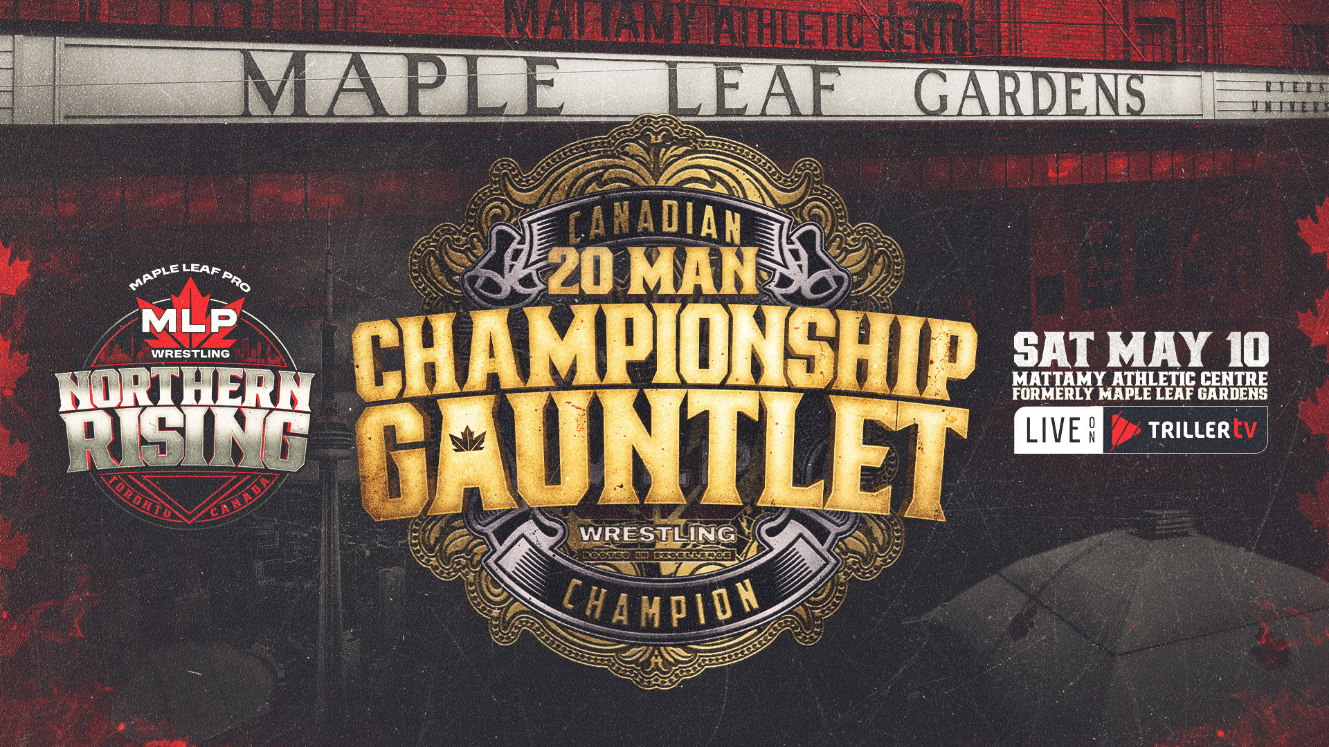 Maple Leaf Pro to hold Canadian Championship Gauntlet at Northern Rising
