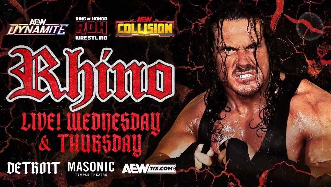 Rhino advertised for this week’s AEW & ROH events