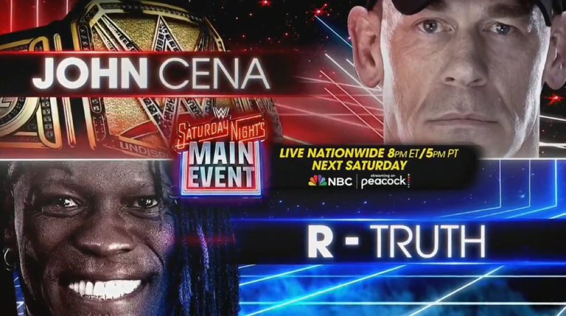 WWE Saturday Night’s Main Event live results: John Cena vs. R-Truth