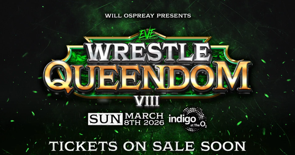Will Ospreay announces Pro Wrestling EVE Wrestle Queendom 8 date, venue