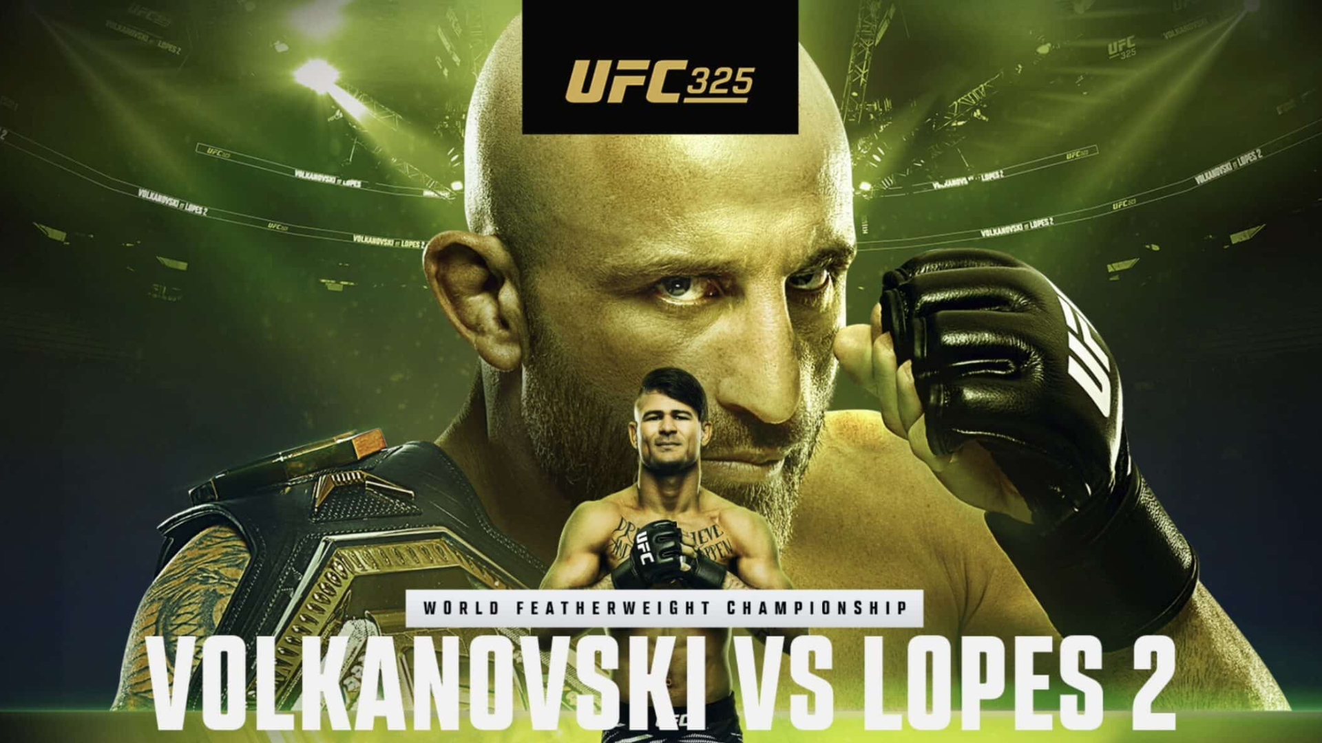 UFC 325 Predictions Volkanovski vs Lopes 2
